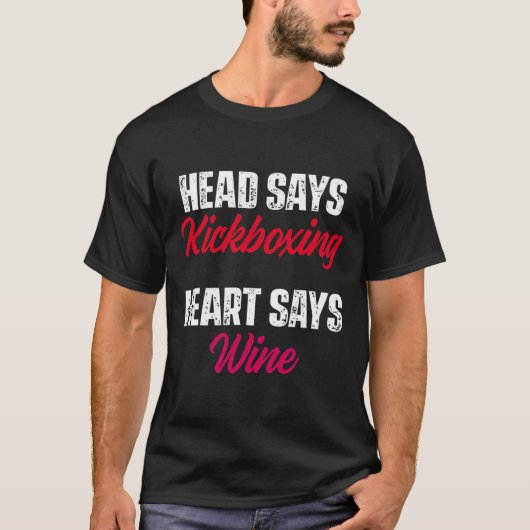 Kickboksen Hart Wijn Kick Boksen Workout T-shirt (Voorkant)