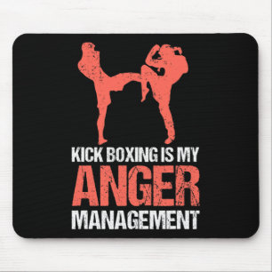 Kickboksen is mijn boosheid management voor een ki muismat