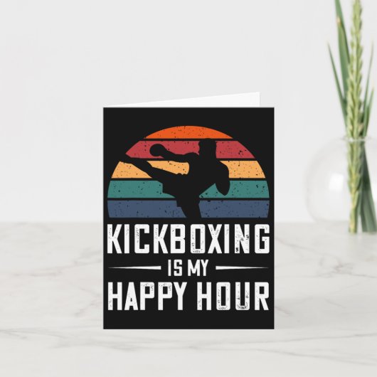 Kickboksen is mijn happy hour grappig kick boksen kaart (Voorkant)