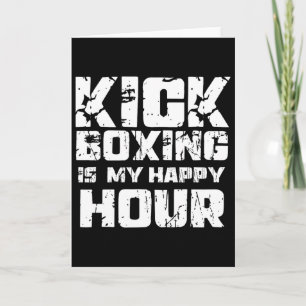 Kickboksen is mijn happy hour vrouwen schattig gra kaart