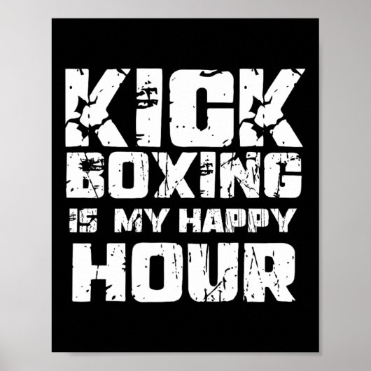 Kickboksen is mijn happy hour vrouwen schattig gra poster (Voorkant)