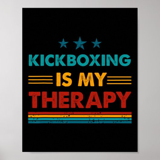 Kickboksen is mijn therapie Grappig Kickboksen Poster (Voorkant)