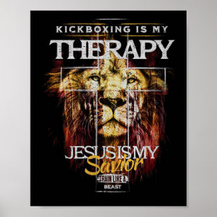 Kickboksen is mijn therapie Jezus mijn redder Mma- Poster