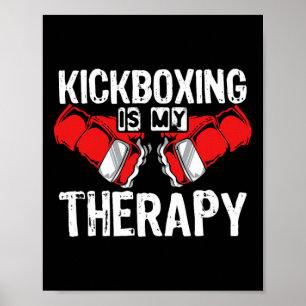 Kickboksen is mijn therapie Mma Kickboksen Kickbox Poster