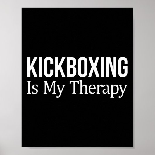 Kickboksen Is Mijn Therapie - Poster (Voorkant)