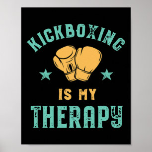 Kickboksen is mijn therapie sarcastisch grappig bo poster