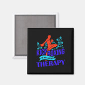Kickboksen is mijn woedetherapiemartialartsgevecht magneet (Voorkant / Achterkant)