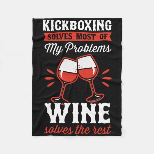 Kickboksen lost de meeste van mijn problemen op. W Fleece Deken (Voorkant)