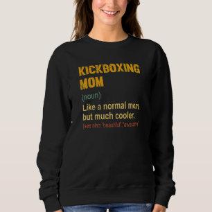 kickboksen mam definitie trots kickboksen mam trui
