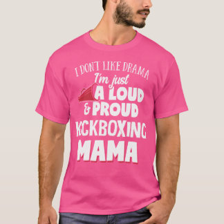 Kickboksen mama luid en trots mama t-shirt