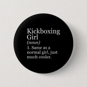 Kickboksen Meisje Definitie Grappig Sarcasme Sport Ronde Button 5,7 Cm