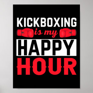 Kickboksen Mijn Gelukkige Uur Grappige Kick Boksen Poster