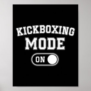 Kickboksen Modus Aan Funny Kickboxer Cadeau Coach  Poster