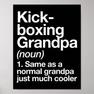 Kickboksen Opa Definitie Grappige Sporten Vechtkun Poster