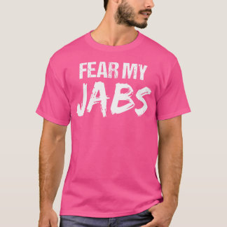 Kickboksen Workout Fear My Jobs T-shirt