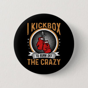 Kickboksmotivatie I Kickbox om de Cr te verbranden Ronde Button 5,7 Cm