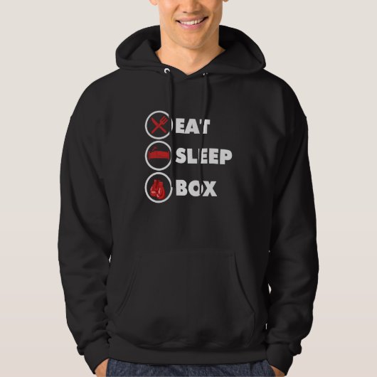 Kickboxer Eat Sleep Box Funny Boxing Lover Boxer K Hoodie (Voorkant)