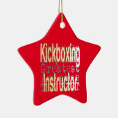 Kickboxer Instructor Extraordinaire Keramisch Ornament (Rechts)