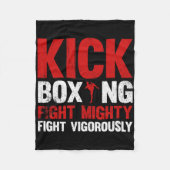 Kickboxing Fight Mighty Fight Vigorously Kickboxin Fleece Deken (Voorkant)