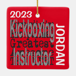Kickboxing Instructor Extraordinaire CUSTOM Keramisch Ornament