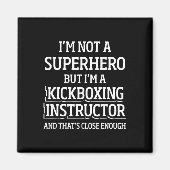 Kickboxing Instructor Kick Boxing Workout _5 Magneet (Voorkant)