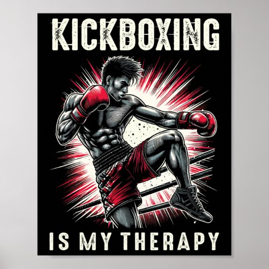Kickboxing Is My Therapy Funny Martial Arts Kickbo Poster (Voorkant)