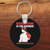 Kickboxing Is The Answer No Problem The Question Sleutelhanger (Voorkant)