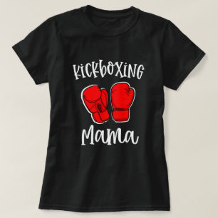 Kickboxing Mama Womens Boxing Class Cadeft T-shirt