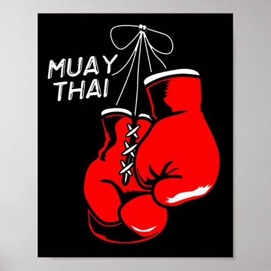 Kickboxing Thai Boxing Muay Thai Ghandschoenen Poster (Voorkant)