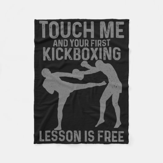 Kickboxing Your First Lesson Is Free Funny Kickbox Fleece Deken (Voorkant)