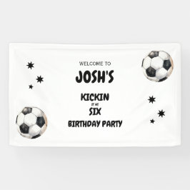 Kickin het op Six Soccer 6th Birthday Party Spandoek