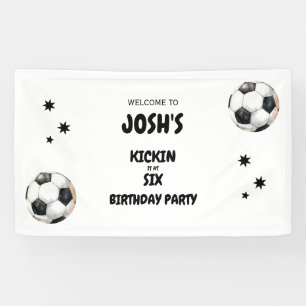 Kickin het op Six Soccer 6th Birthday Party Spandoek