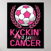 Kickin it for Cancer Soccer Pink Ribbon Breast Can Poster (Voorkant)