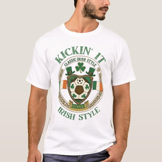 Kickin' It Iers Stijl T-shirt (Voorkant)