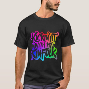 Kickin' It met mijn Kinfolk Funny Family reünie T-shirt