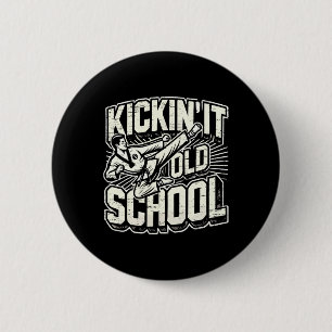 Kickin It Old School Karate Vechtkunst Ronde Button 5,7 Cm