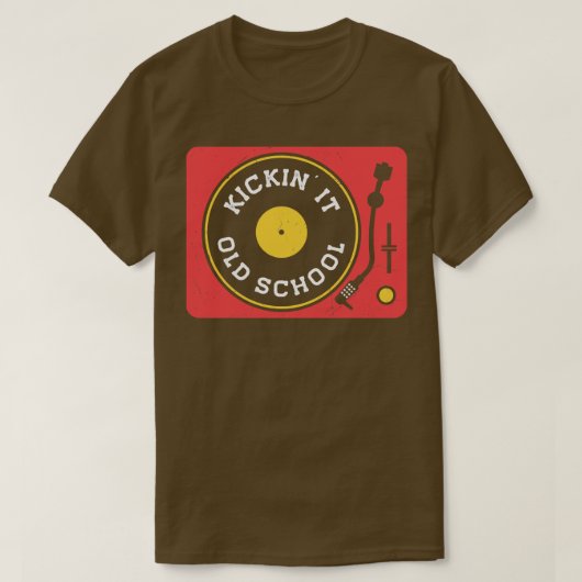  Kickin It Old School Platenspeler Vinyl Recor T-shirt (Design voorkant)