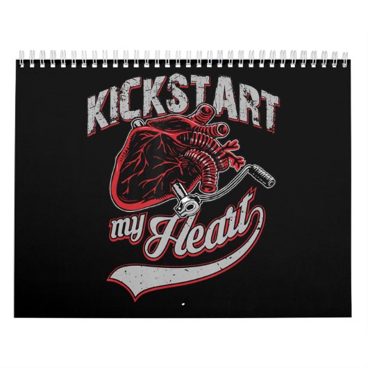 Kickstart My Heart Motorcycle Art Gift Kalender (Hoes)