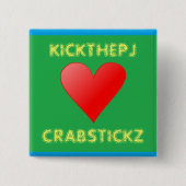 KickThePJ houdt van Crabstickz Button (Voorkant)
