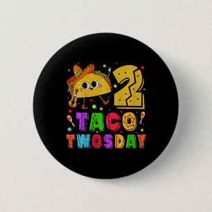 Kiddie Taco Twosday - Dos Peuter Verjaardagsfeestj Ronde Button 5,7 Cm