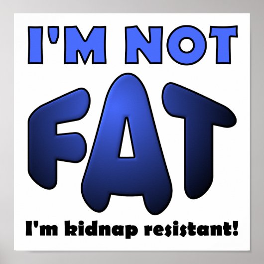 Kidnap Resistant Funny Poster (Voorkant)