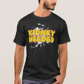 Kidney Nodig Splash T-shirt (Voorkant)
