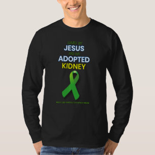 Kidney Transplant Organon, gered door Jezus en mij T-shirt