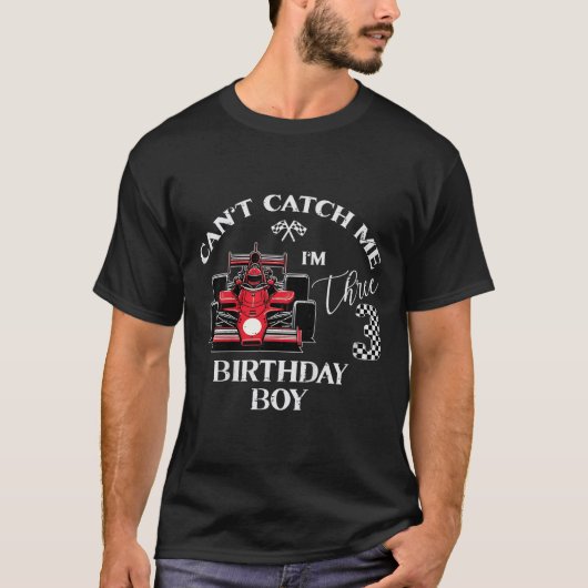 Kids 3rd Birthday Race Car Bday Boy Cant Catch Me T-shirt (Voorkant)