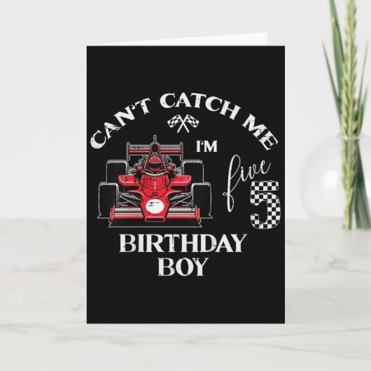 Kids 5th Birthday Race Car Bday Boy Cant Catch Me  Kaart (Voorkant)