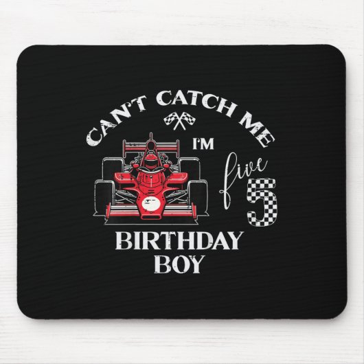 Kids 5th Birthday Race Car Bday Boy Cant Catch Me  Muismat (Voorkant)