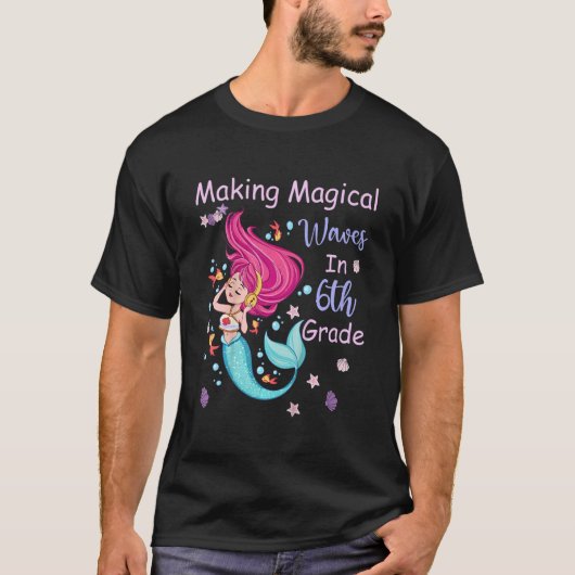 Kids 6th Grade Mermaid Making Magical Waves Kids G T-shirt (Voorkant)