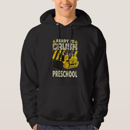 Kids Back To School  Bulldozer Ready To Crush Pres Hoodie (Voorkant)