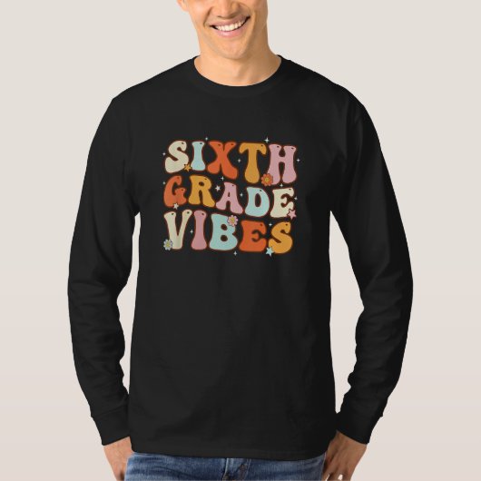 Kids Back To School Sixth Grade Vibes Student Teac T-shirt (Voorkant)