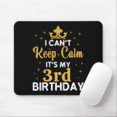 Kids Birthday Party I Can't Keep Calm It's My 3rd Muismat (Met muis)